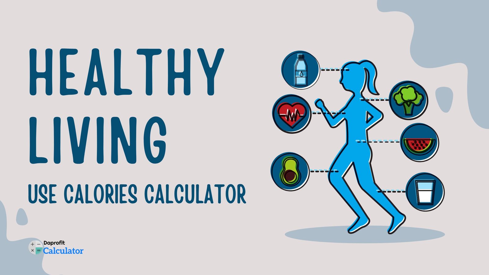 Health Tips and Use of Calories Calculator